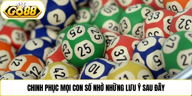 Chinh phục mọi con số nhờ những lưu ý sau đây